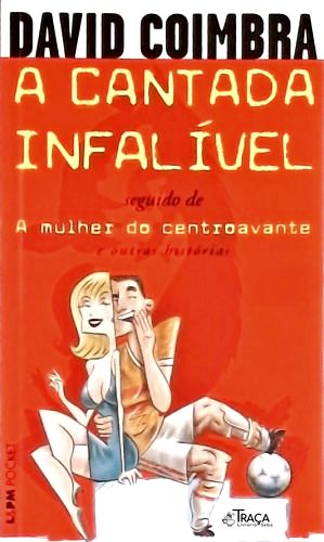 A Cantada Infalível