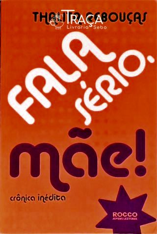 Fala Sério, Mãe!
