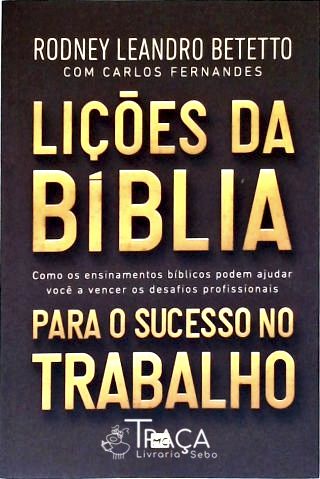 Lições da Bíblia para o Sucesso No Trabalho