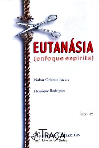 Eutanásia: Enfoque Espírita