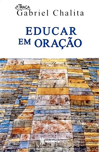 Educar em Oração