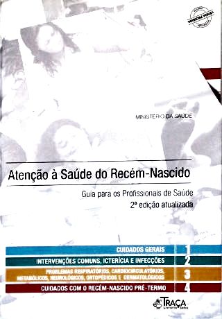 Atenção À Saúde do Recém-nascido - em 4 Volumes