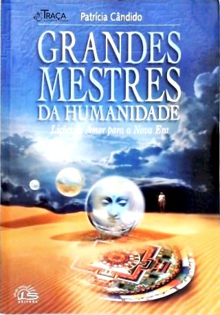 Grandes Mestres da Humanidade