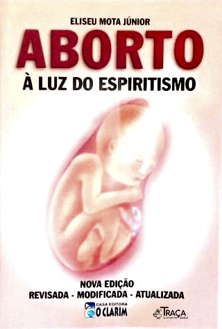 Aborto À Luz D Espiritismo