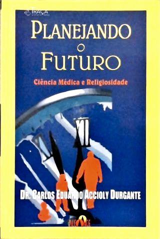 Planejando o Futuro
