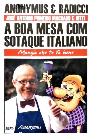 A Boa Mesa com Sotaque Italiano