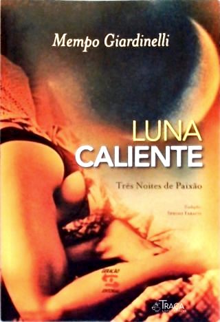 Luna Caliente