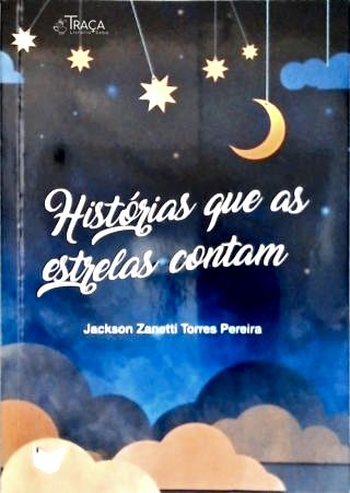 Histórias Que as Estrelas Contam