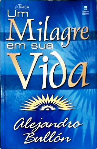 Um Milagre Em Sua Vida