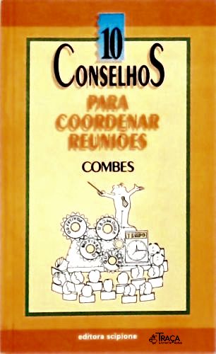 Conselhos para Coordenar Reuniões