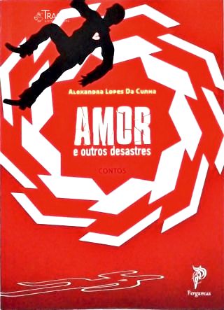 Amor e Outros Desastres