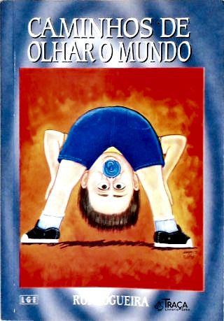 Caminhos de Olhar o Mundo