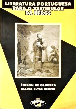 Literatura Portuguesa para o Vestibular da Ufrgs