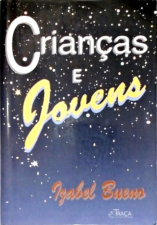 Crianças e Jovens