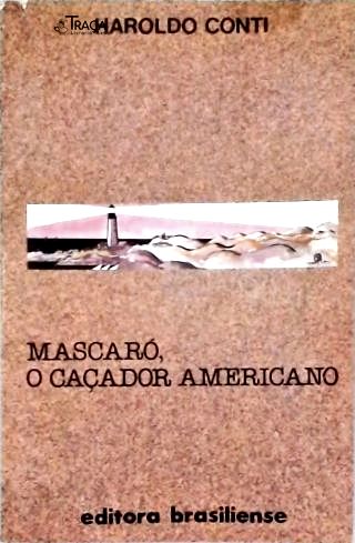 Mascaró, o Caçador Americano