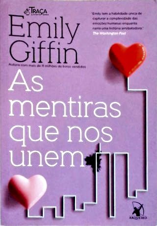As Mentiras Que Nos Unem