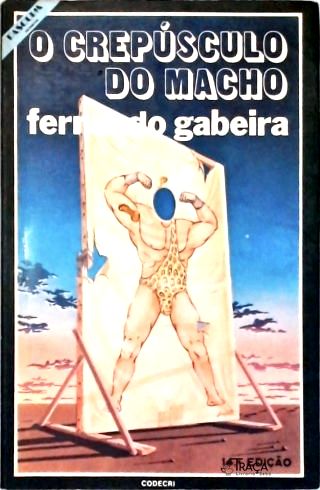 O Crepúsculo do Macho