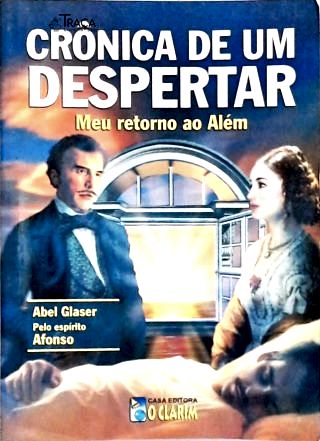 Crônica de Um Despertar