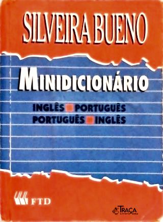 Minidicionário: Inglês-português Português-inglês