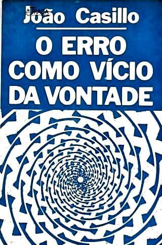 O Erro Como Vício da Vontade (autografdo)