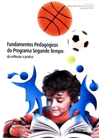 Fundamentos Pedagógicos do Programa Segundo Tempo
