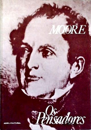 Os Pensadores: Moore