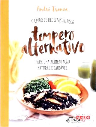O Livro de Receitas do Blog Tempero Alternativo