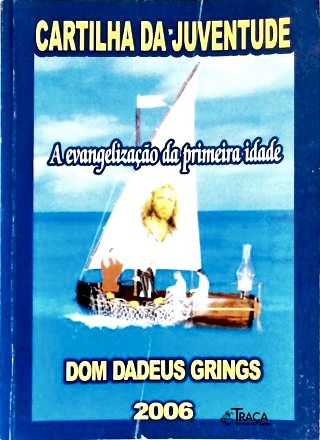 A Evangelização da Primeira Idade