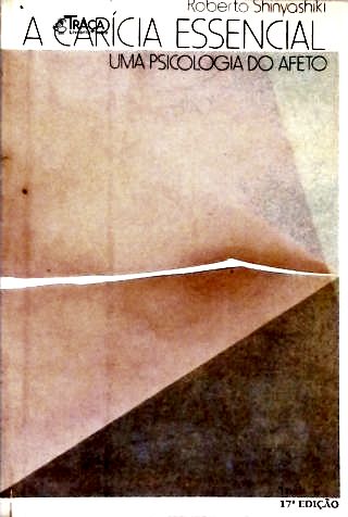 A Carícia Essencial