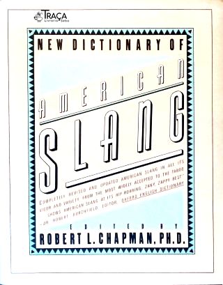 New Dictionary Of American Slang