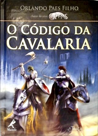 O Código Da Cavalaria