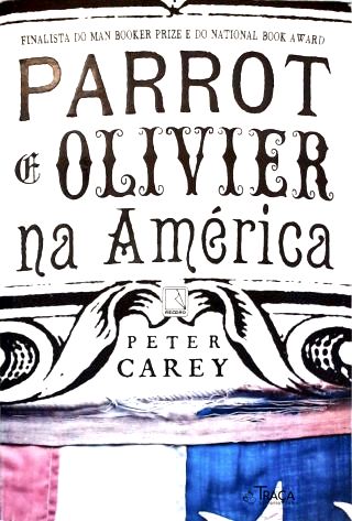 Parrot e Olivier na América