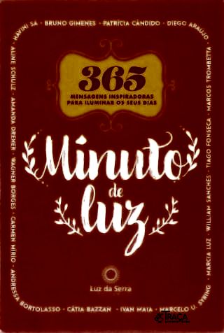 Minuto de Luz: 365 Mensagens Inspiradoras