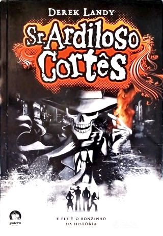 Sr. Ardiloso Cortês