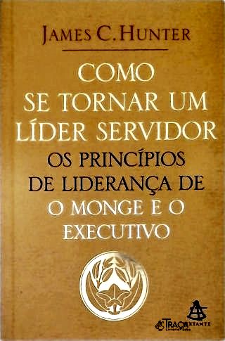 Como Se Tornar Um Líder Servidor