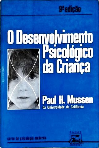 O Desenvolvimento Psicológico da Criança