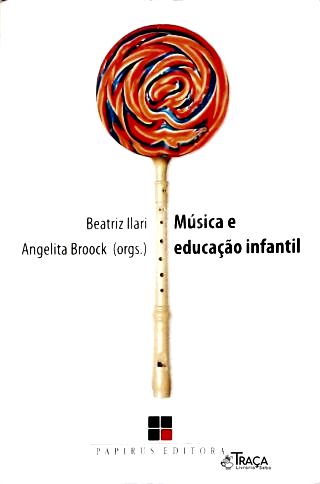 Música e Educação Infantil