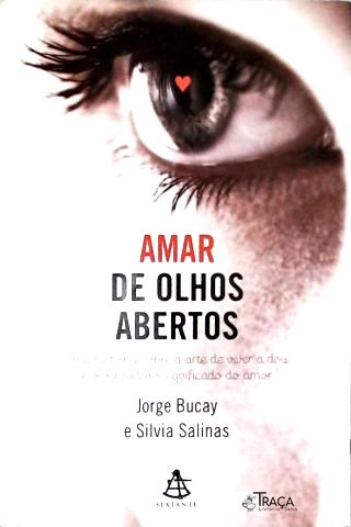 Amar De Olhos Abertos