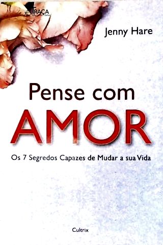Pense com Amor