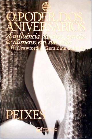 Peixes - Poder dos Aniversários
