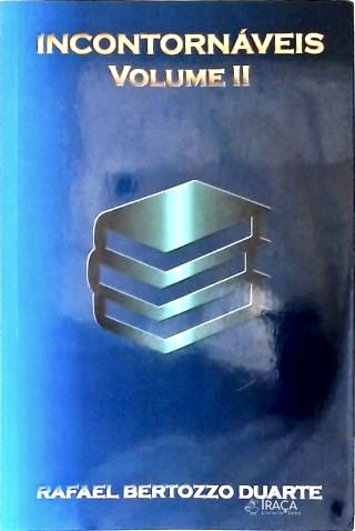 Incontornáveis - Vol. 2