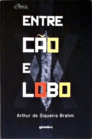 Entre Cão e Lobo