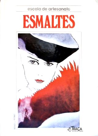 Escola de Artesanato: Esmaltes