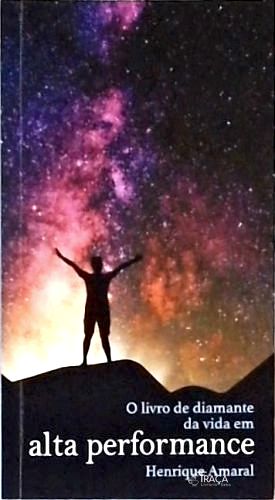 O livro de Diamante da vida em alta performance