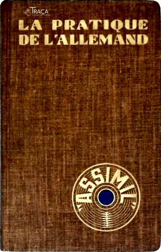 La Pratique de lAllemand
