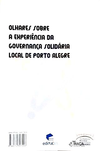 Olhares Sobre a Experiencia da Governança Solidaria Local de Porto Alegre