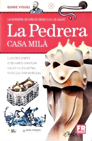 Guide Visuel: La Pedrera