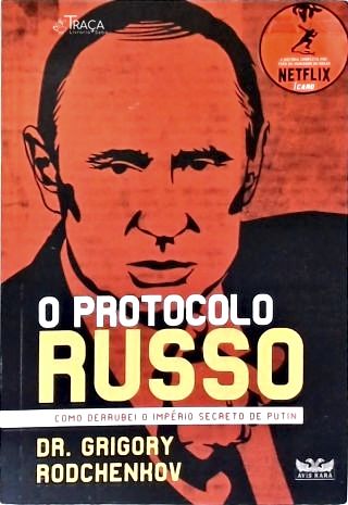 O Protocolo Russo