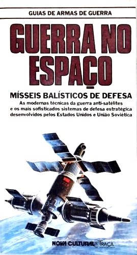 Guerra No Espaço: Mísseis Balísticos De Defesa