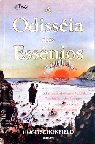 A Odisséia dos Essênios